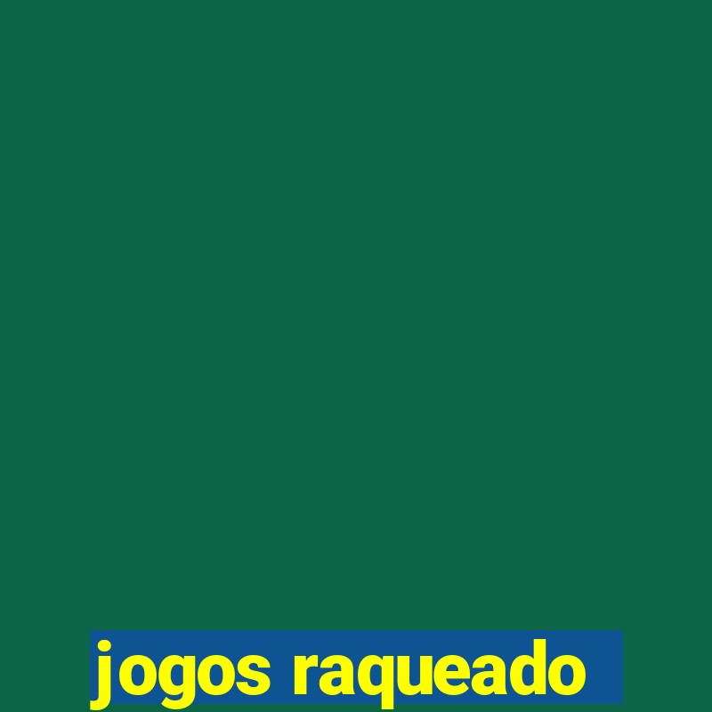 jogos raqueado